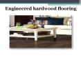 Engineered hardwood flooring PowerPoint PPT Presentation