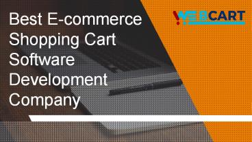 Ecommerce Software and Application Development Company!
