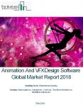 Animation And VFX Design Software Global Market Report 2018 PowerPoint PPT Presentation
