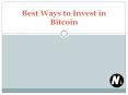The Best Way to Invest in Bitcoin PowerPoint PPT Presentation