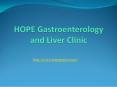 HOPE Gastroenterology and Liver Clinic PowerPoint PPT Presentation