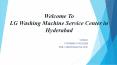 LG Washing Machine Service Center in Hyderabad PowerPoint PPT Presentation