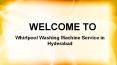 whirlpool washing machine service center in hyderabad PowerPoint PPT Presentation