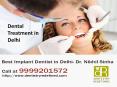 Dental Treatment in Delhi at Dentistry Redefined PowerPoint PPT Presentation