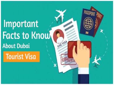 Important Facts to Know About Online Dubai visa