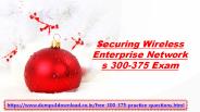 Free 300-375 Questions - Download Latest 300-375 Dumps PDF