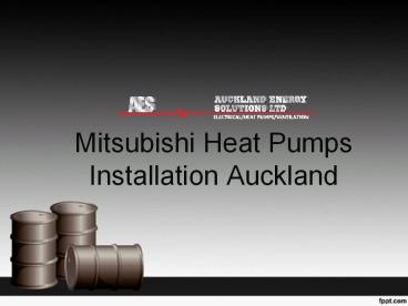 Mitsubishi Heat Pumps Installation Auckland