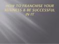 Franchise Consultants in Chennai PowerPoint PPT Presentation