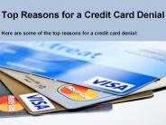 Top Reasons for a Credit Card Denial
