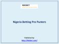 Nigeria Betting Pro Punters PowerPoint PPT Presentation