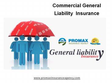 Commercial General Liability Insurance in CA