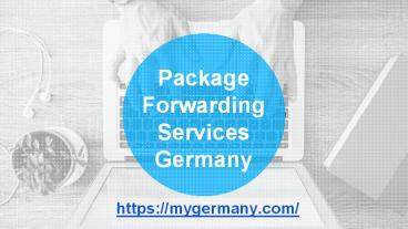 Package Forwarding Services Germany (1)