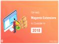 Top Paid Magento Extensions to Consider in 2018 | Pixlogix Infotech Pvt. Ltd. PowerPoint PPT Presentation