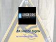 All London Signs- Sign Makers in London PowerPoint PPT Presentation