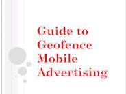 Guide to Geofence Mobile Advertising (1)