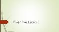 Inventive Leads PowerPoint PPT Presentation