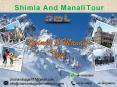 Shimla and Manali Tour Package From Delhi PowerPoint PPT Presentation
