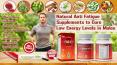 Natural Anti Fatigue Supplements to Cure Low Energy Levels in Males PowerPoint PPT Presentation