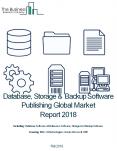 Database, Storage And Backup Software Publishing Global Market Report 2018 PowerPoint PPT Presentation