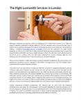 The Right Locksmith Services In London PowerPoint PPT Presentation