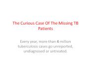 The Curious Case Of The Missing TB Patients