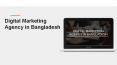 Digital Marketing Agency in Bangladesh (1) PowerPoint PPT Presentation