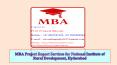 MBA Project Report Services for National Institute of Rural Development, Hyderabad PowerPoint PPT Presentation