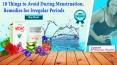 10 Things to Avoid During Menstruation, Remedies for Irregular Periods PowerPoint PPT Presentation