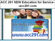 ACC 291 NEW Education for Service--acc291.com
