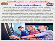 Bankroll Management once taking part in online Slots