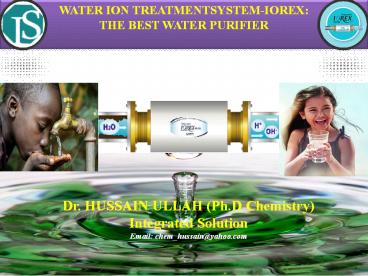 WATER ION TREATMENTSYSTEM-IOREX: THE BEST WATER PURIFIER