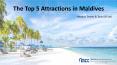 The Top 5 Attractions in Maldives PowerPoint PPT Presentation