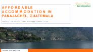 Affordable Accommodation In Panajachel, Guatemala