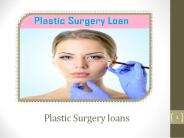 Should You Use Plastic surgery loans - TLC