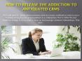 How to release the addiction to antiquated cr ms PowerPoint PPT Presentation