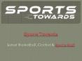 Sports Towards-Latest Basketball, Cricket & Sports Stuff PowerPoint PPT Presentation