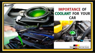 Importance of Coolant for your Car