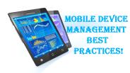 MDM (Mobile Device Management) Best Practices