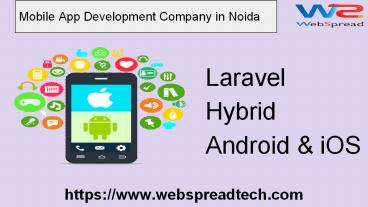 Webspreadtech - The best Mobile App Development Company in Noida ...