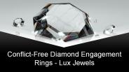 Conflict-Free Diamond Engagement Rings - Lux Jewels