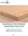 Manufactured Wood Materials Global Market Report 2018 PowerPoint PPT Presentation