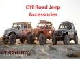 Off Road Jeep Accessories- Exterior & Interior Parts Available PowerPoint PPT Presentation