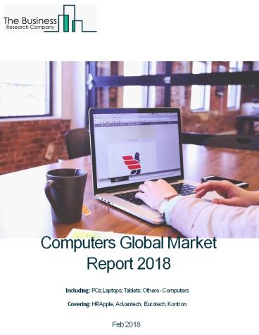 Computers Global Market Report 2018 (1)