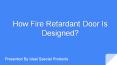 Fire Retardant Door Manufacturers in Dubai | Ideal (1) PowerPoint PPT Presentation