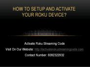 How to Setup and Activate Your Roku Device?