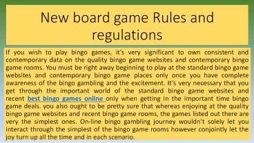 New board game Rules and regulations