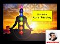Benefits of Human Aura Reading, Get Your Aura Checked by Best Aura Reader PowerPoint PPT Presentation