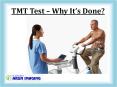 TMT Test In Delhi PowerPoint PPT Presentation