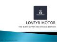 LoveYrMotor - THE BODY REPAIR AND TUNING EXPERTS PowerPoint PPT Presentation