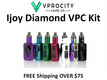 Ijoy Diamond VPC Kit